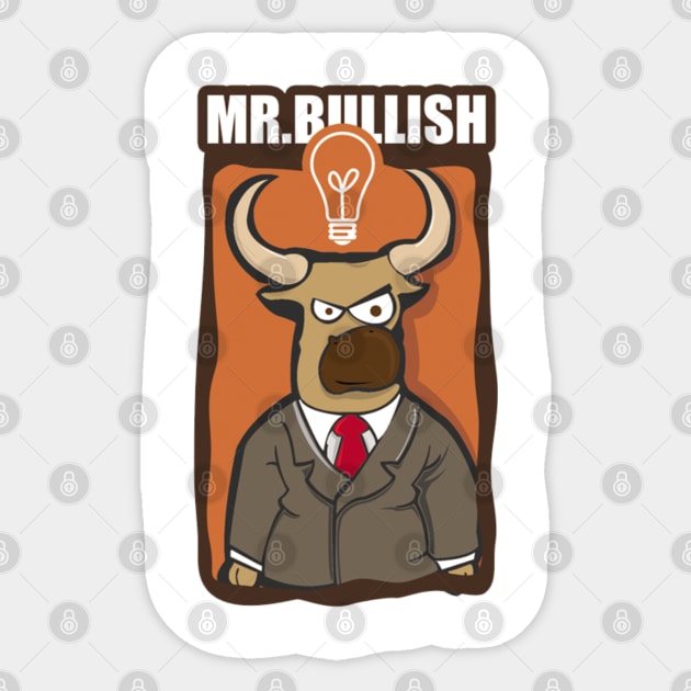 Mr.Bullish Sticker by EraserArt